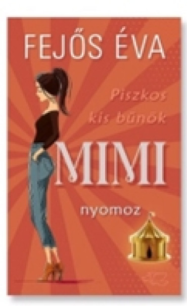 Könyv Mimi nyomoz (Fejős Éva)