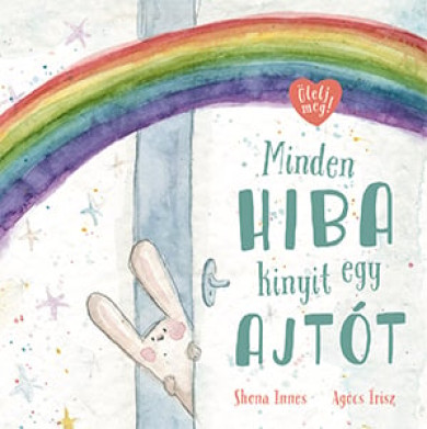 Könyv Minden hiba kinyit egy ajtót (Shona Innes)