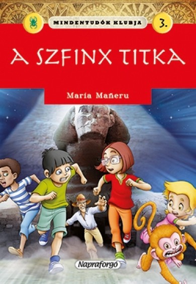 Könyv Mindentudók klubja - A szfinx titka (Maria Maneru)