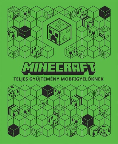 Könyv Minecraft - Teljes gyűjtemény mobfigyelőknek