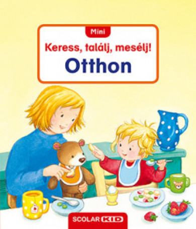 Könyv Mini Keress, találj, mesélj! - Otthon (Sandra Grimm)