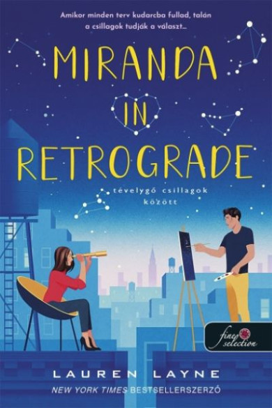 Könyv Miranda In Retrograde - Tévelygő csillagok között (Lauren Layne)