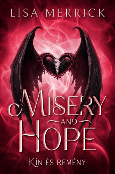 Könyv Misery and Hope (Lisa Merrick)