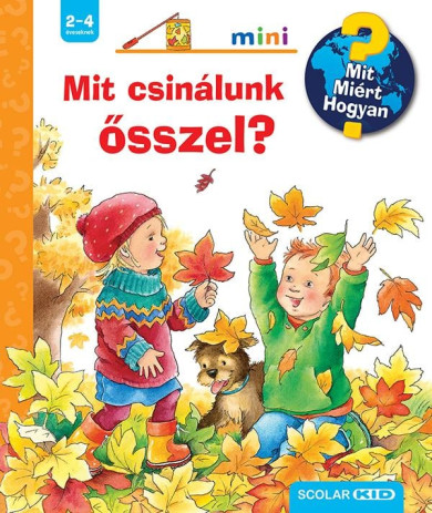 Könyv Mit csinálunk ősszel? - Mit? Miért? Hogyan? Mini (64.) (Andrea Erne)