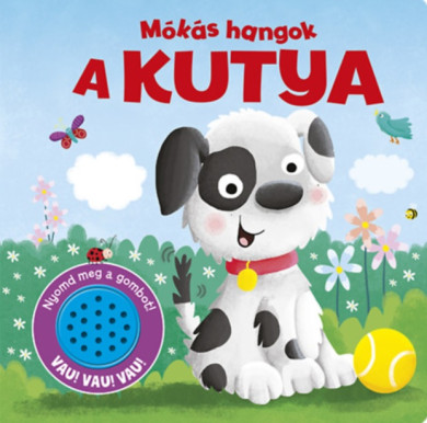 Könyv Mókás hangok - A kutya