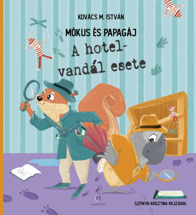 Könyv Mókus és Papagáj (Kovács M. István)