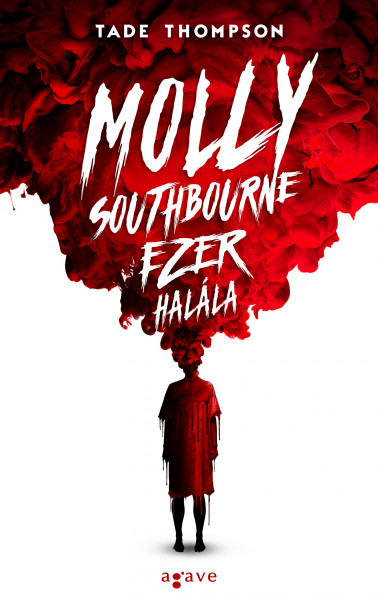 Könyv Molly Southbourne ezer halála (Tade Thompson)