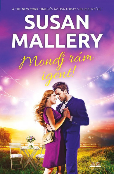 Könyv Mondj rám igent (Susan Mallery)