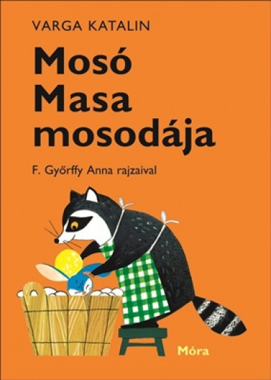 Könyv Mosó Masa Mosodája (Varga Katalin)