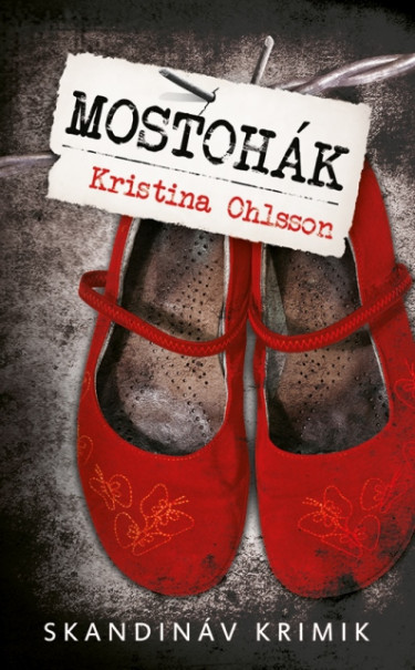 Könyv Mostohák - zsebkönyv (Kristina Ohlsson)