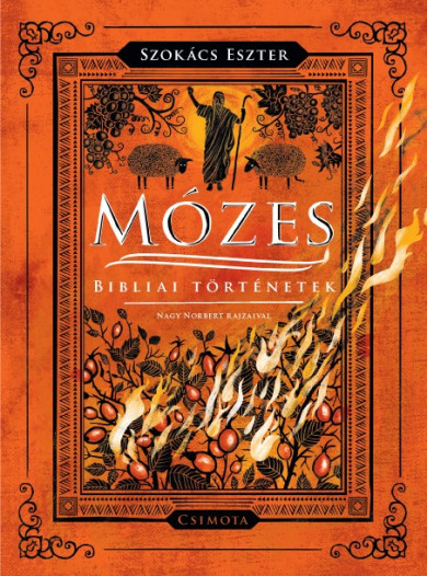 Könyv Mózes - Bibliai történetek (Szokács Eszter)