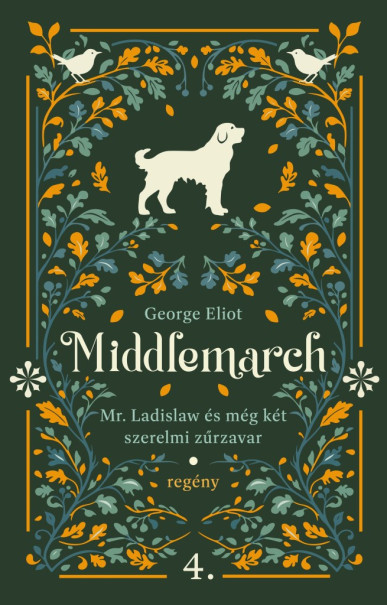 Könyv Mr. Ladislaw és még két szerelmi zűrzavar (George Eliot)