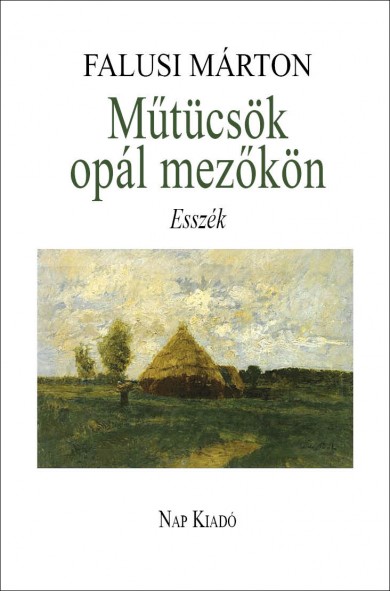 Könyv Műtücsök opál mezőkön (Falusi Márton)