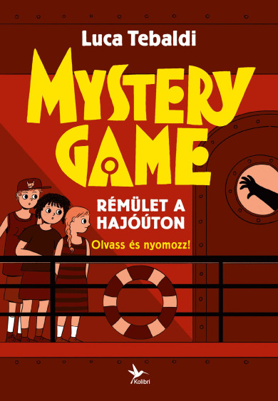 Könyv Mystery Game - Rémület a hajóúton (Luca Tebaldi)