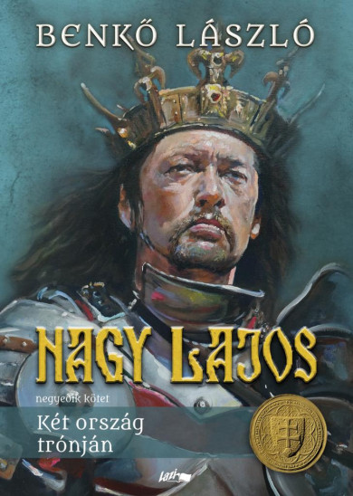 Könyv Nagy Lajos IV. (Benkő László)