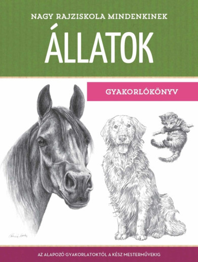 Könyv Nagy rajziskola mindenkinek - Állatok (Gyakorlókönyv) (Walter Foster)