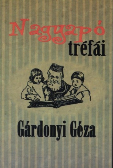 Könyv Nagyapó tréfái (Gárdonyi Géza)