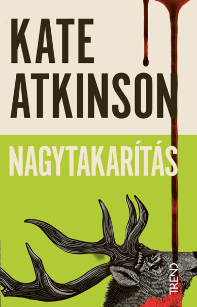 Könyv Nagytakarítás (Kate Atkinson)