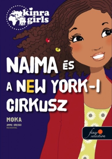 Könyv Naima és a New York-i cirkusz (Moka)
