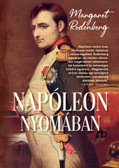 Könyv Napóleon nyomában (Margaret Rodenberg)