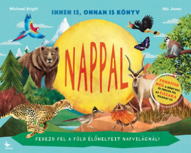 Könyv Nappal / Éjszaka - Innen is, onnan is könyv (Michael Bright)