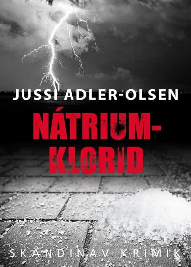 Könyv Nátrium-klorid (Jussi Adler-Olsen)