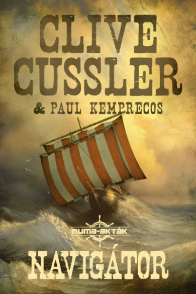 Könyv Navigátor - Numa-akták 7. (Clive Cussler)