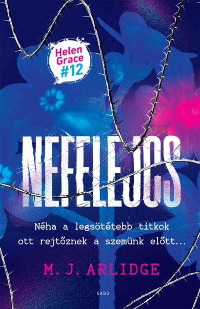 Könyv Nefelejcs (M. J. Arlidge)