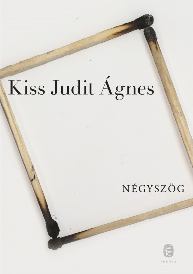 Könyv Négyszög (Kiss Judit Ágnes)