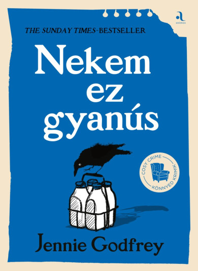 Könyv Nekem ez gyanús (Jennie Godfrey)