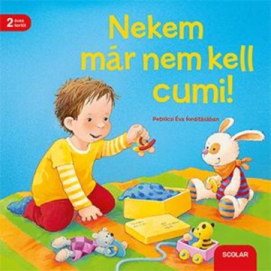 Könyv Nekem már nem kell cumi! (Regina Schwarz)