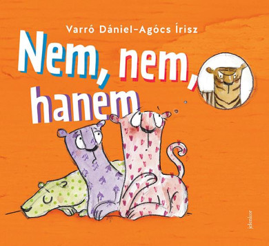 Könyv Nem, nem, hanem (Varró Dániel)