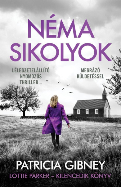 Könyv Néma sikolyok - Lottie Parker 9. (Patricia Gibney)