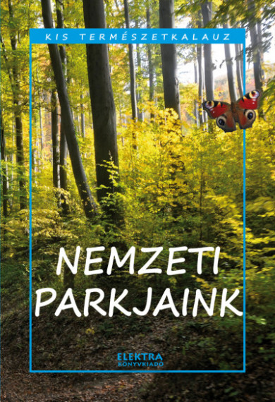 Könyv Nemzeti parkjaink (Bernáth István)