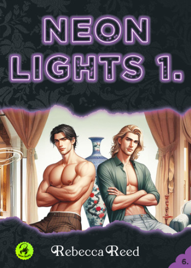 Könyv Neon Lights 1. (Rebecca Reed)