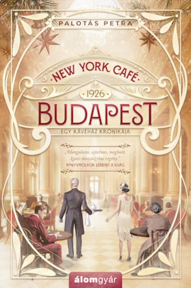 Könyv New York Café Budapest (Palotás Petra)