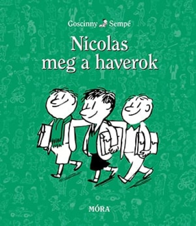 Könyv Nicolas meg a haverok (René Goscinny)