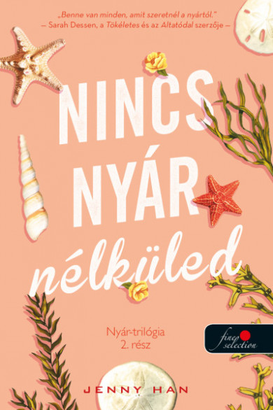 Könyv Nincs nyár nélküled (Jenny Han)