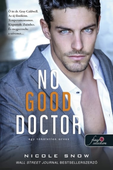 Könyv No Good Doctor - Egy tökéletlen orvos (Hearts Edge hősei 2.) (Nicole S