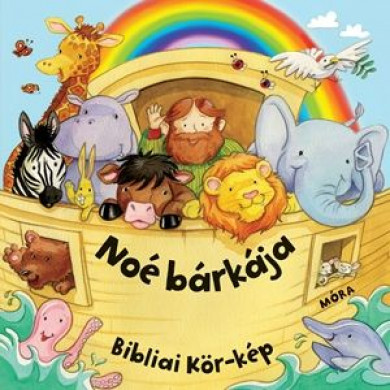 Könyv Noé bárkája - Bibliai Kör-kép