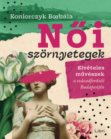 Könyv Női szörnyetegek (Koniorczyk Borbála)