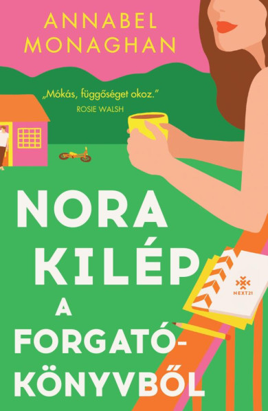 Könyv Nora kilép a forgatókönyvből (Annabel Monaghan)
