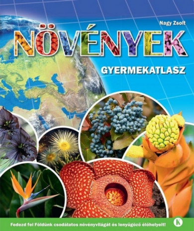 Könyv Növények - gyermekatlasz (Nagy Zsolt)