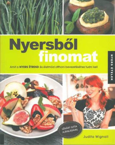 Könyv Nyersből finomat (Judita Wignall)