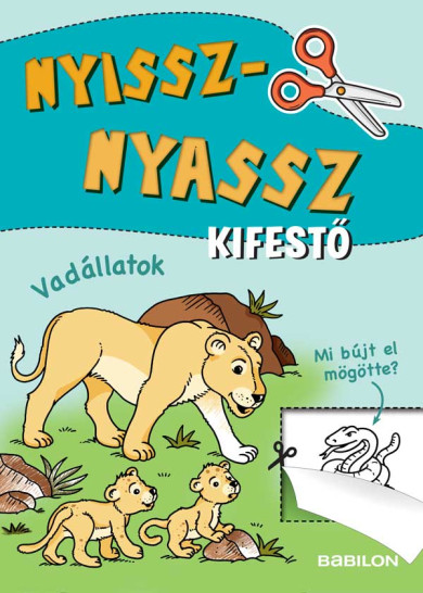 Könyv Nyissz-nyassz kifestő - Vadállatok