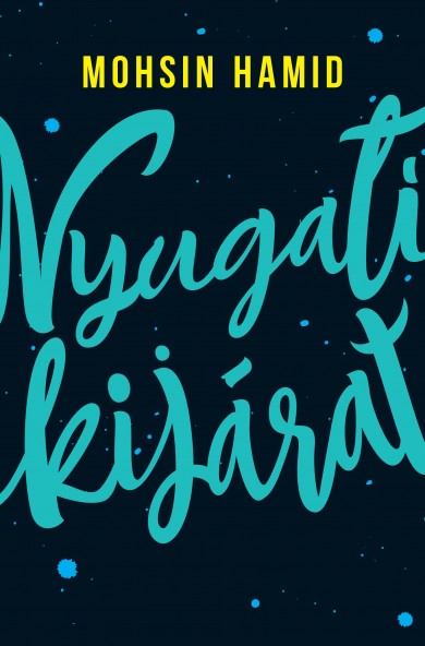 Könyv Nyugati kijárat (Mohsin Hamid)