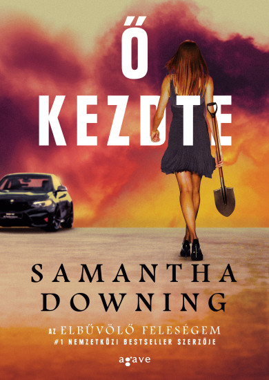 Könyv Ő kezdte (Samantha Downing)