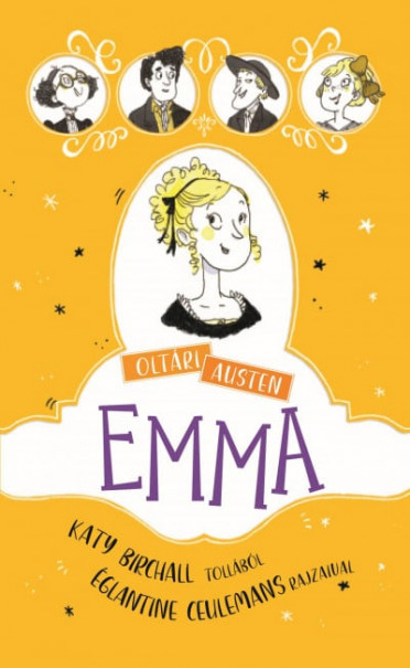 Könyv Oltári Austen - Emma (Katy Birchall)