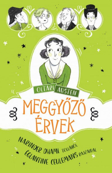 Könyv Oltári Austen - Meggyőző érvek (Nardiner Dhami)