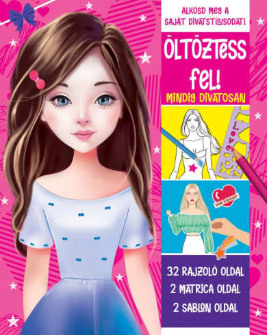 Könyv Öltöztess fel! - Mindig divatosan